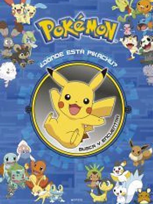 ¿Dónde está Pikachu? Busca y encuentra (Colección Pokémon)