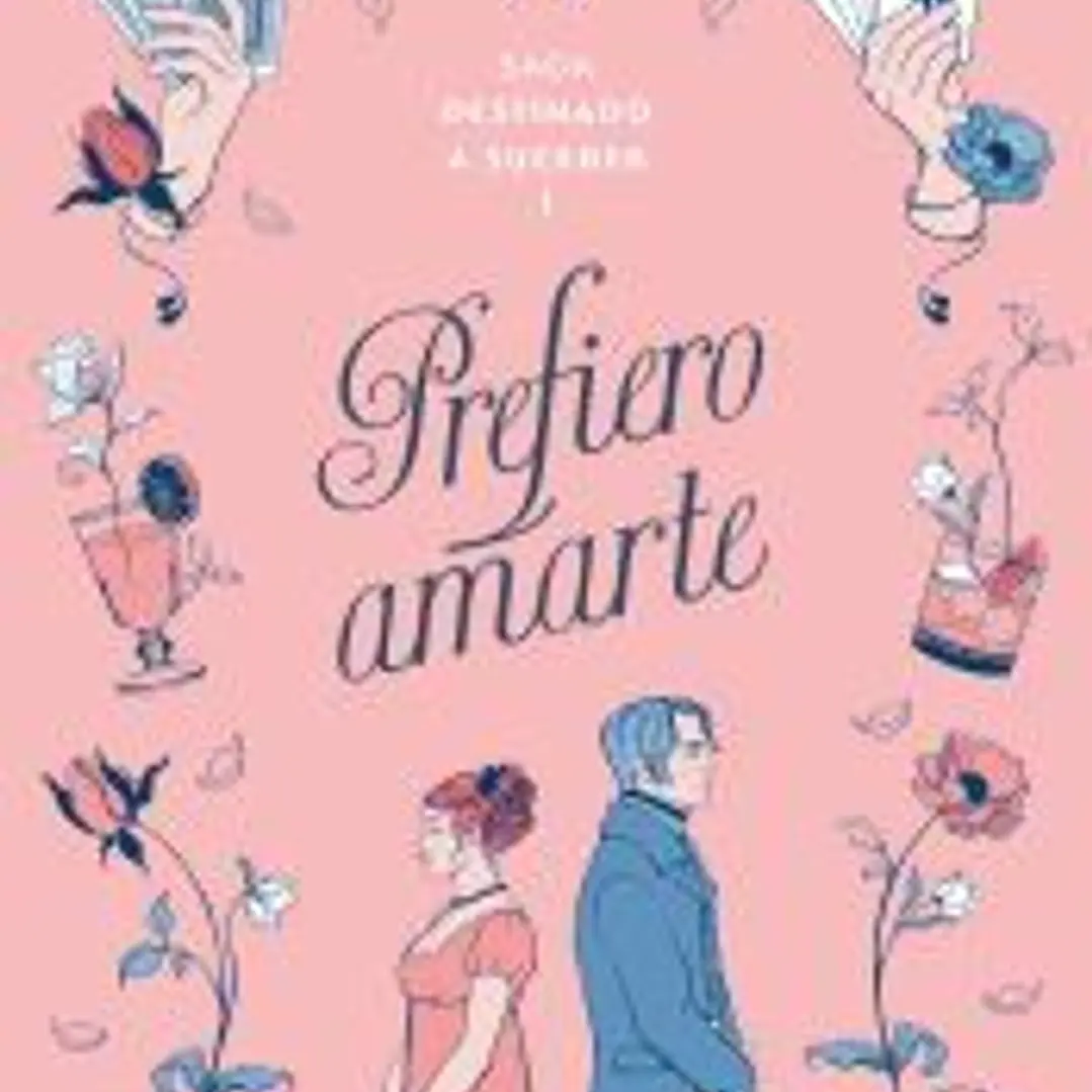 Prefiero amarte (Destinado a suceder 1) 1