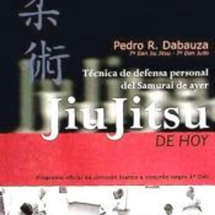Jiu jitsu de hoy. Volumen 1º 1