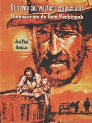 El héroe del western crepuscular