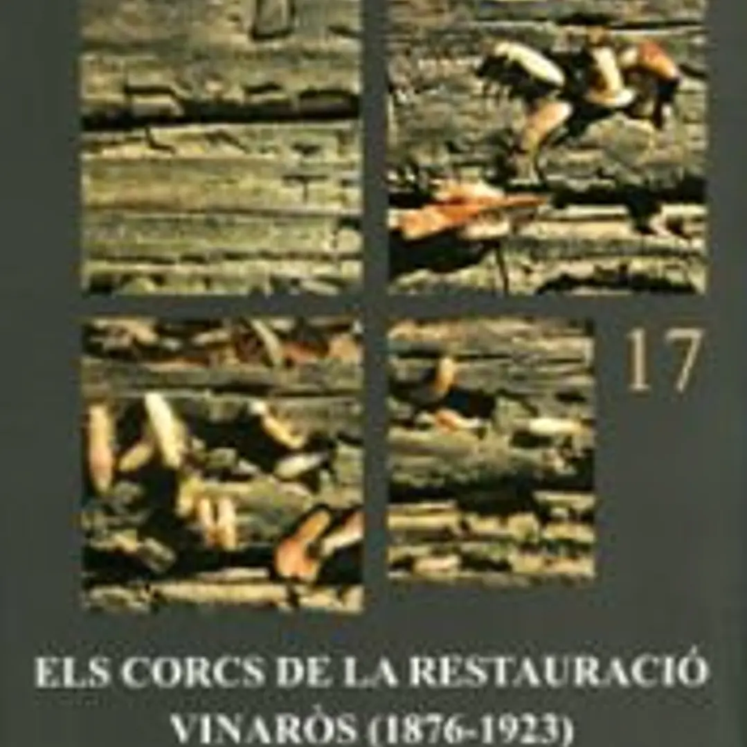 Els corcs de la Restauració. Vinarós (1876-1923) 1