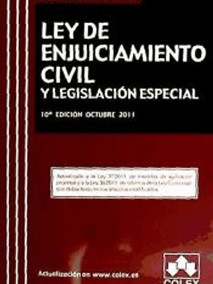 LEY DE ENJUICIAMIENTO CIVIL Y LEGISLACION ESPECIAL-10 ED.11