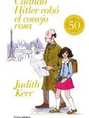Cuando Hitler robó el conejo rosa (edición 50 aniversario)