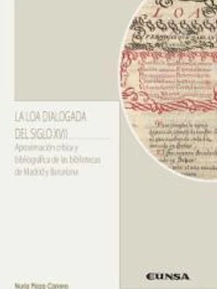 La loa dialogada del siglo XVII