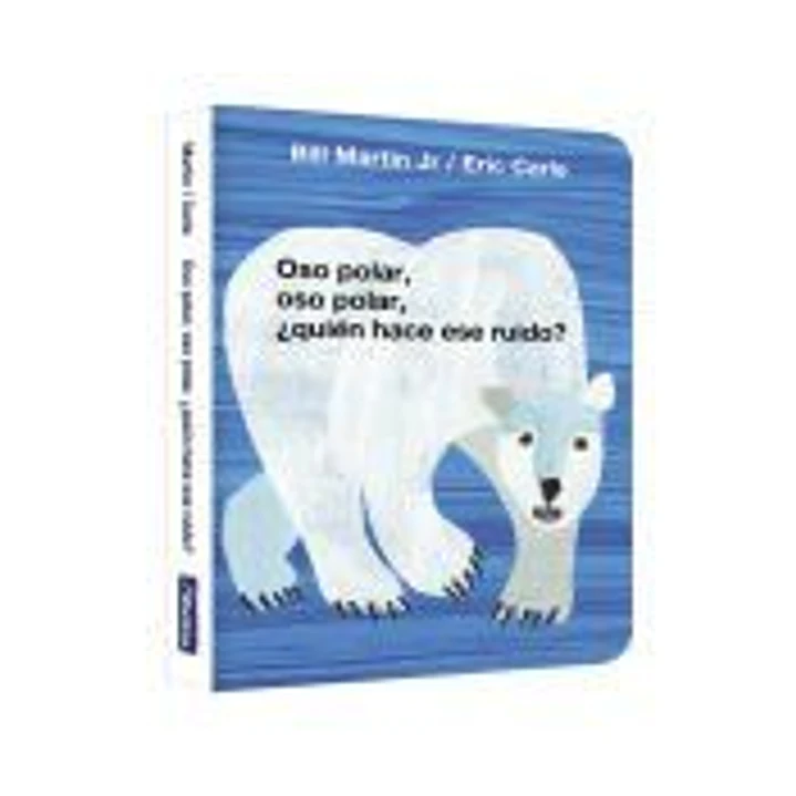 Oso polar, oso polar, ¿quién hace ese ruido? (Colección Eric Carle) 1