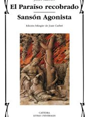 El Paraíso recobrado; Sansón Agonista