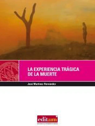 La experiencia trágica de la muerte
