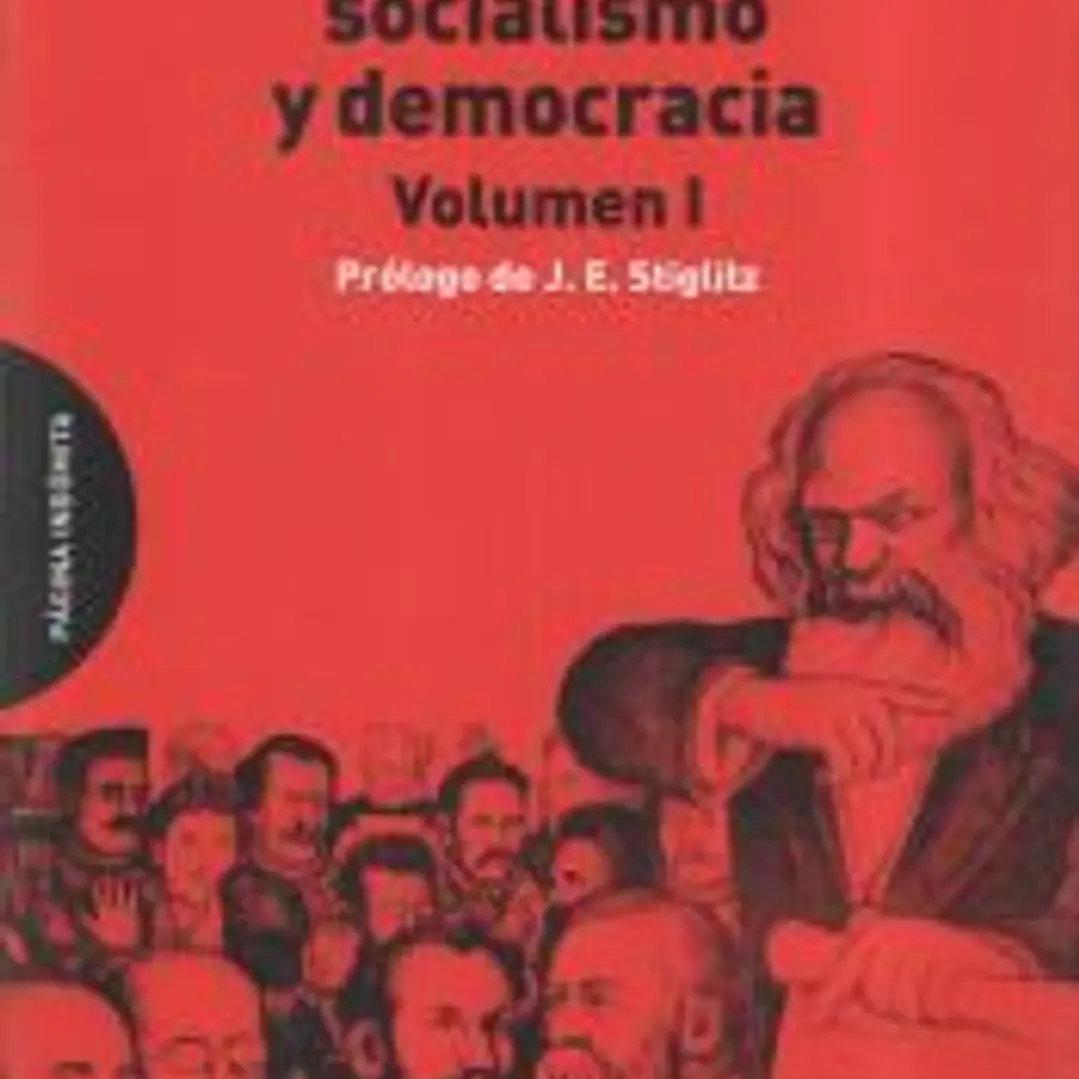 Capitalismo, socialismo y democracia. Vol. I 1