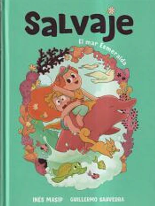 Salvaje 2 - El mar esmeralda
