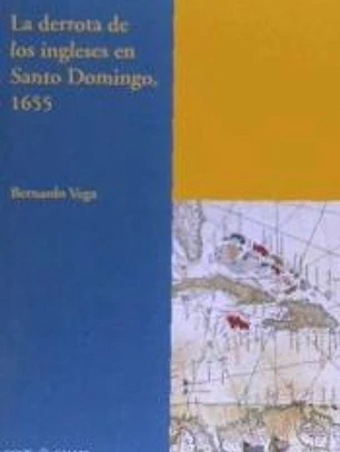 La derrota de los ingleses en Santo Domingo, 1655