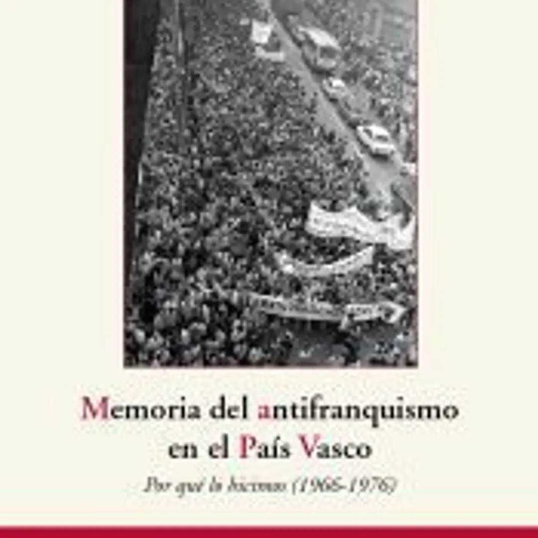 MEMORIA DEL ANTIFRANQUISMO EN EL PAIS VASCO 1