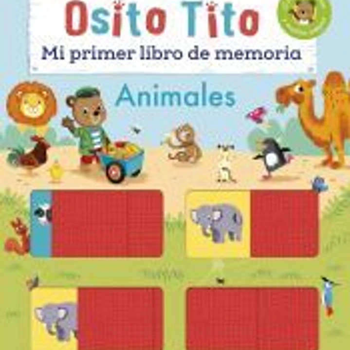 Osito Tito. Mi primer libro de memoria. Animales 1