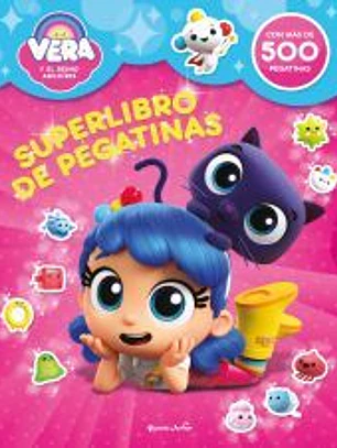 Vera y el Reino Arcoíris. Superlibro de pegatinas