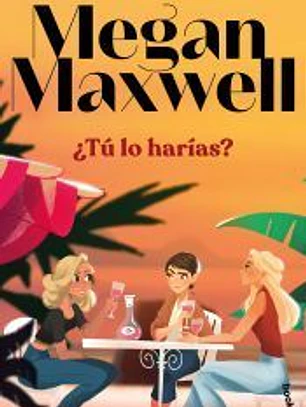 ¿Tú lo harías?