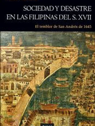 Sociedad y desastre en las Filipinas del siglo XVII