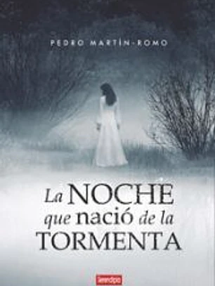 La noche que nació la tormenta