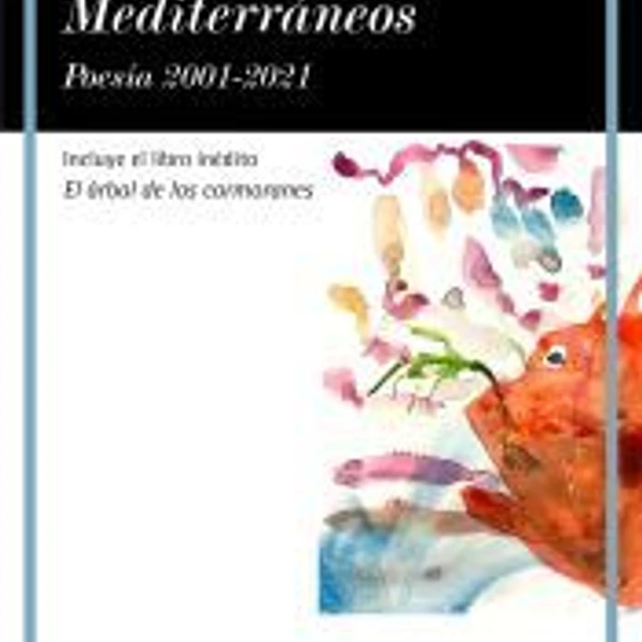 Mediterráneos. Poesía 2001-2021 1