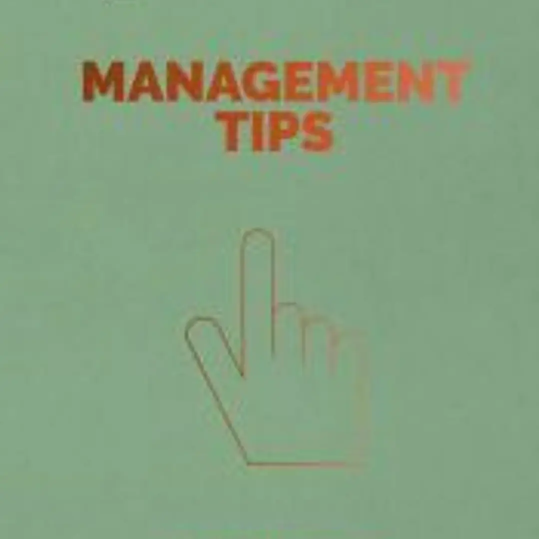 Management Tips. Serie Management en 20 minutos: Los mejores consejos inspirados por las mentes más brillantes 1