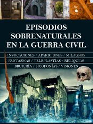 Episodios sobrenaturales en la Guerra Civil