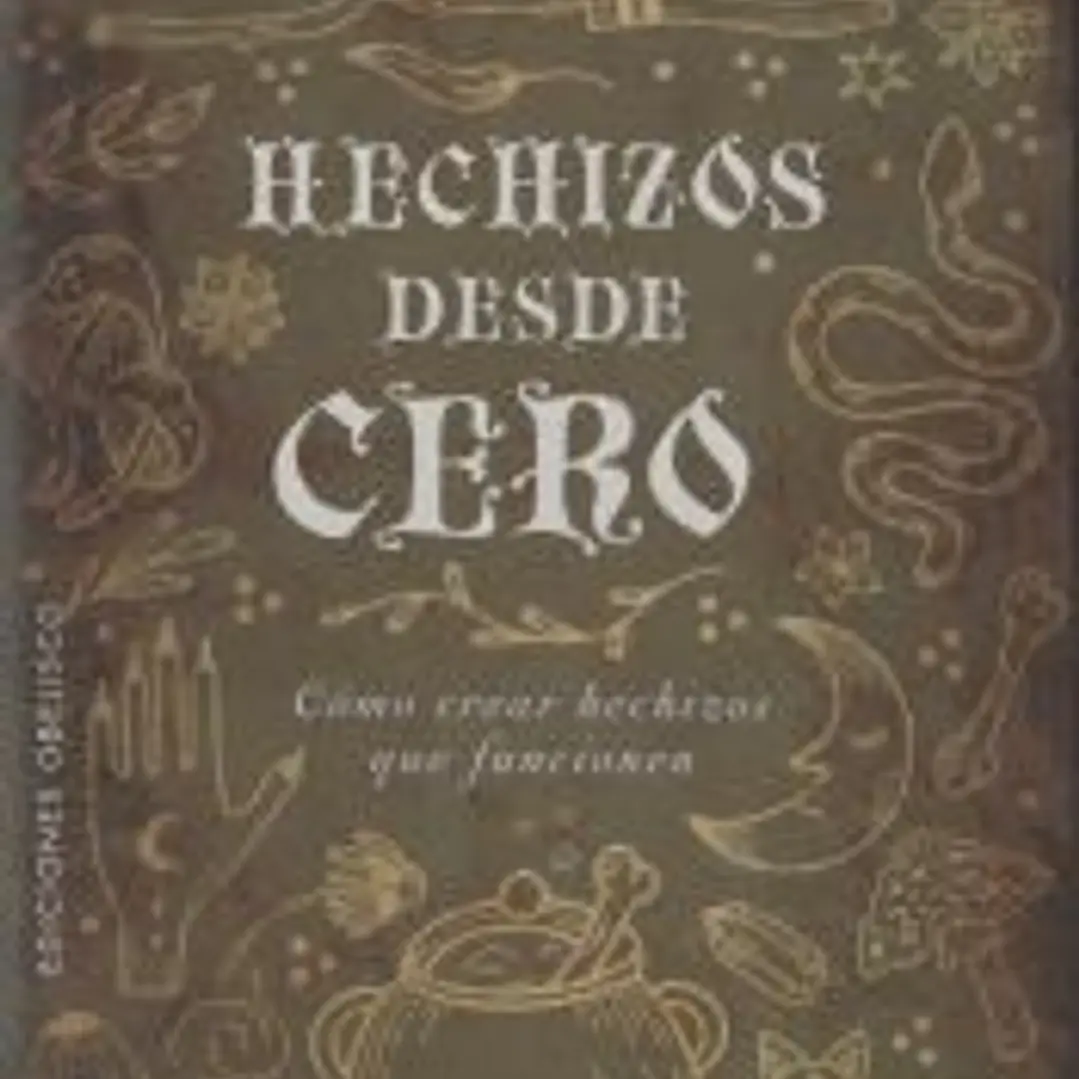 Hechizos desde cero 1
