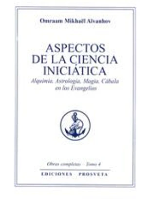 ASPECTOS DE LA CIENCIA INICIATICA