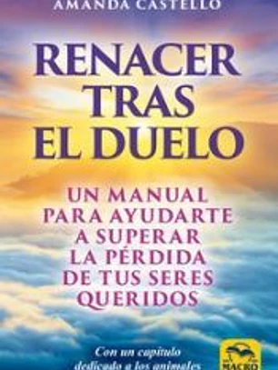 Renacer tras el duelo