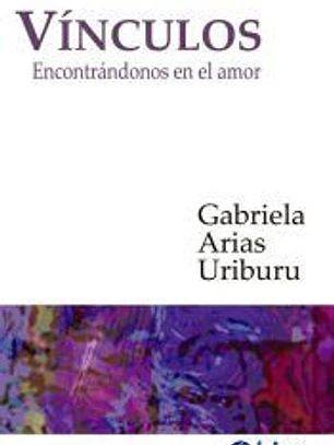 Vínculos: Encontrándonos en el amor