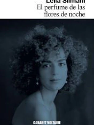 El perfume de las flores de noche