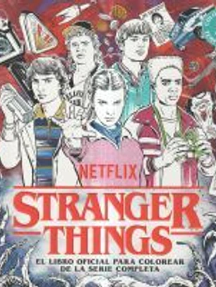 Stranger Things. El libro oficial para colorear de la serie completa