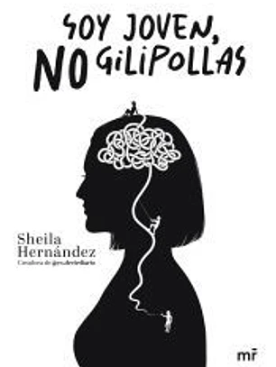 Soy joven, no gilipollas