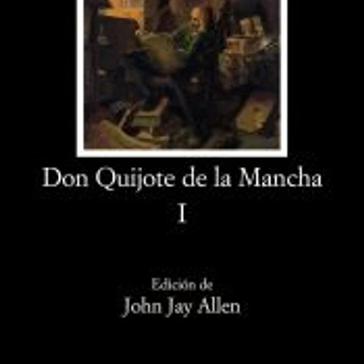 El Ingenioso Hidalgo Don Quijote de la Mancha 1 1