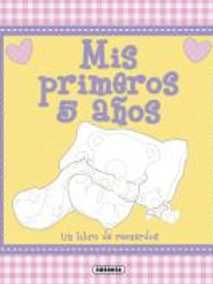 Mis primeros 5 años