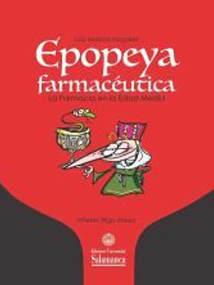 Epopeya farmacéutica: la Farmacia en la Edad Media