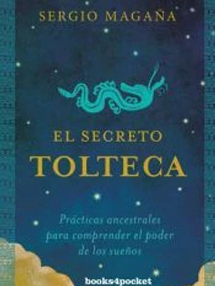 El secreto tolteca
