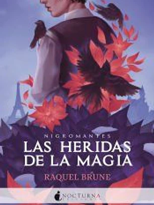 Las heridas de la magia