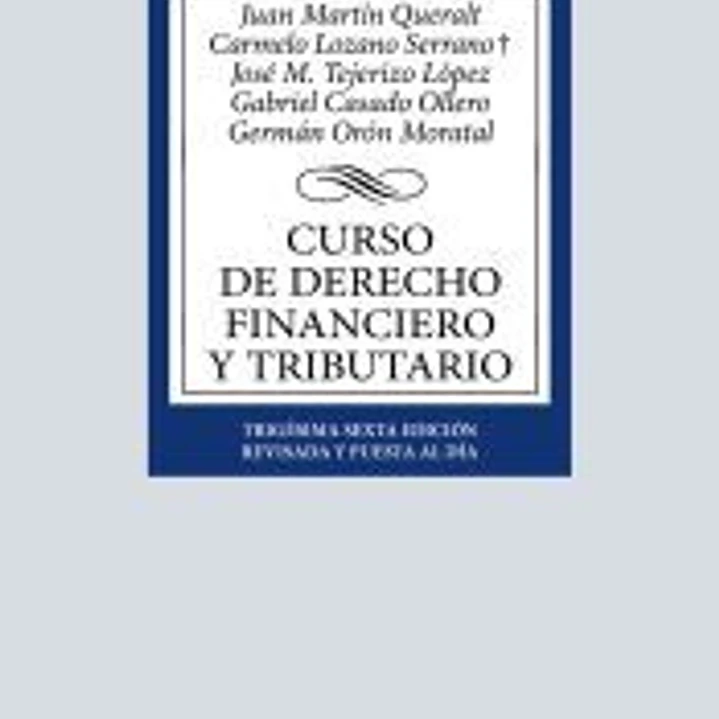 Curso de Derecho Financiero y Tributario 1
