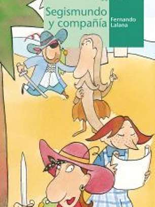 Segismundo y compañía