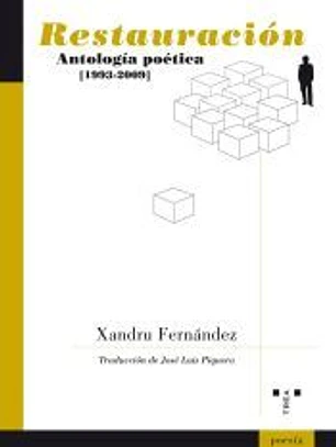Restauracion: Antologia poetica 1993-2009