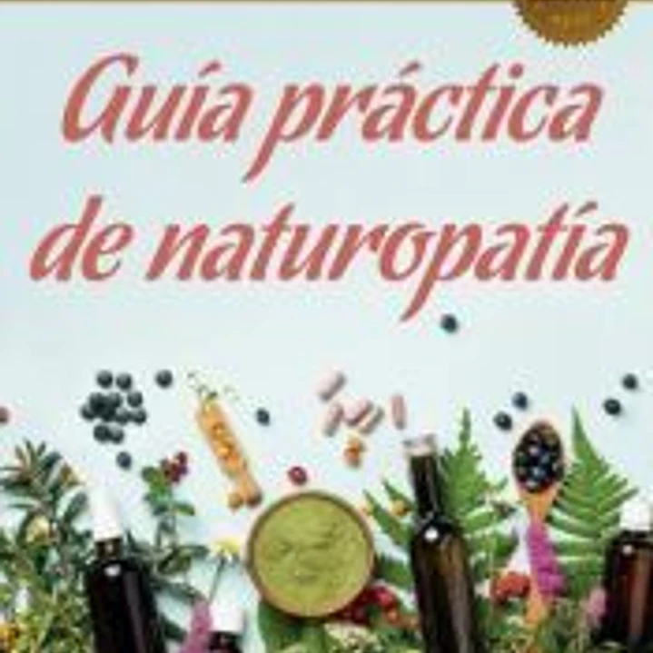 Guía práctica de naturopatía 1