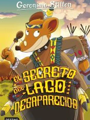 Geronimo Stilton. El secreto del lago desaparecido