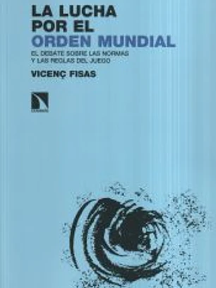 La lucha por el orden mundial