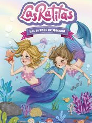 Las Ratitas 5. Les sirenes existeixen!