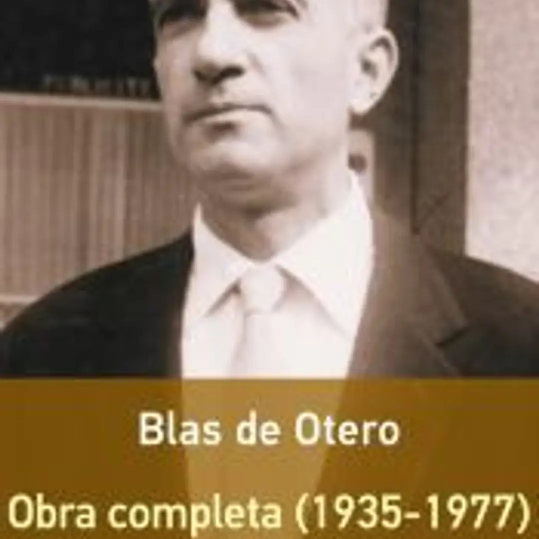 Obra completa de Blas de Otero 1