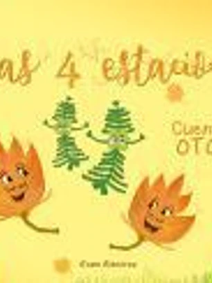 Las cuatro estaciones: Cuento de otoño