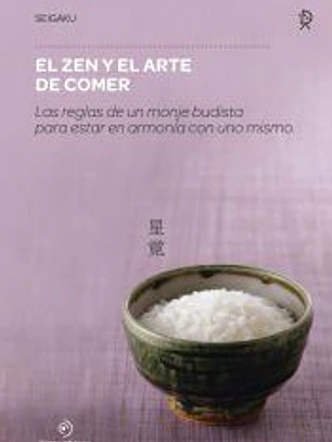 EL ZEN Y EL ARTE DE COMER
