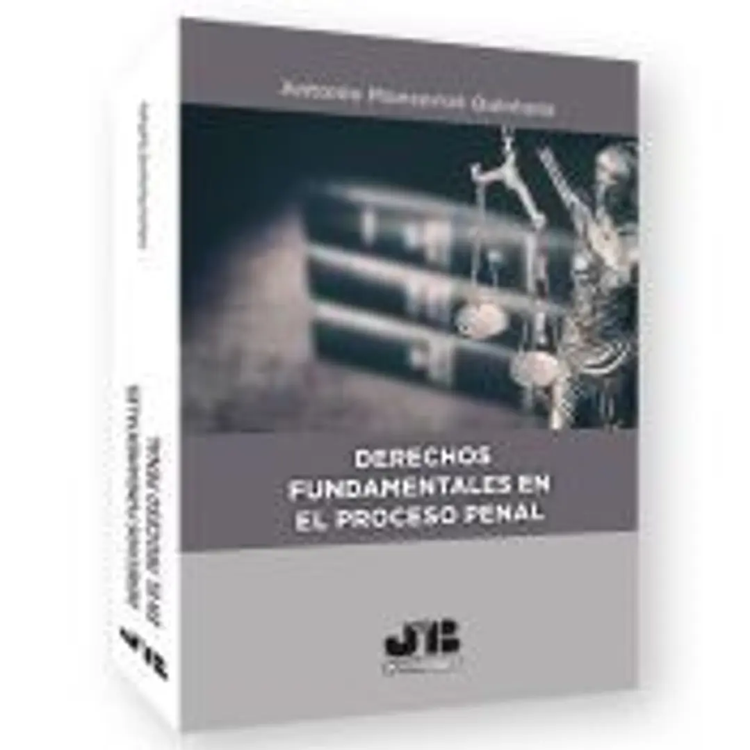 Derechos fundamentales en el proceso penal 1