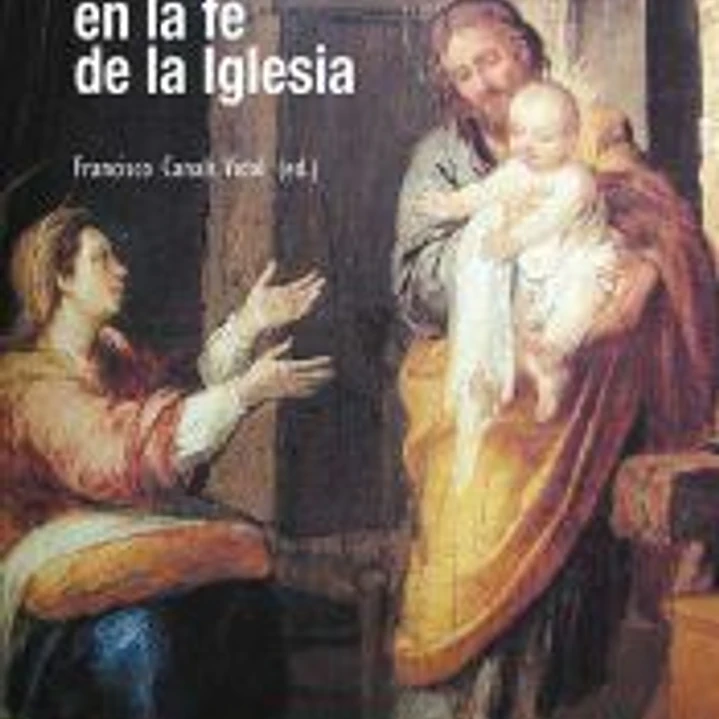 San Jose en la Fé de la Iglesia. Antología de textos 1