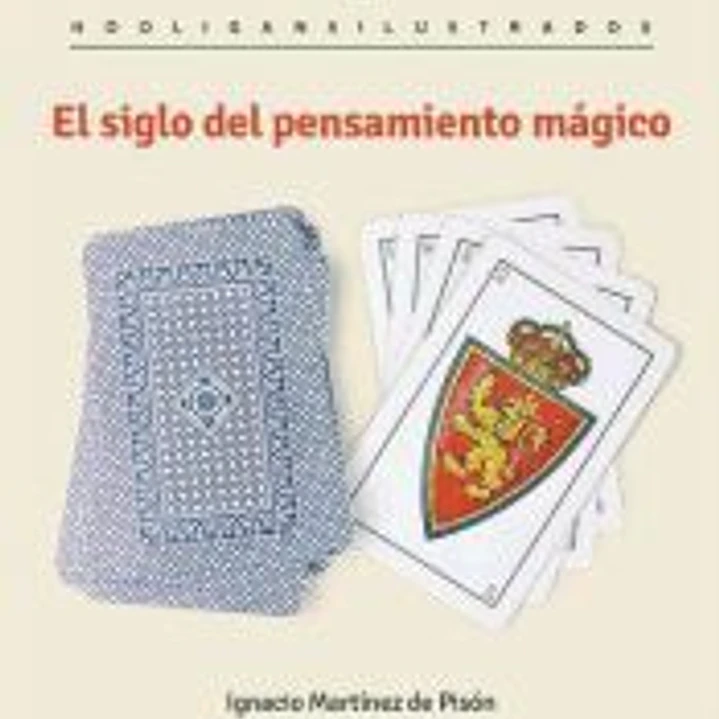 El siglo del pensamiento mágico 1
