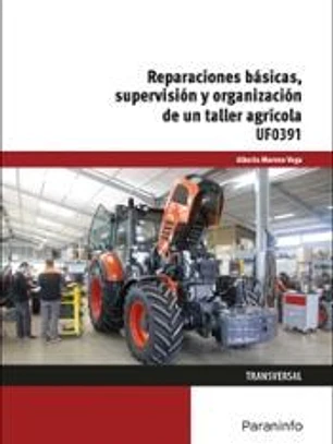 Reparaciones básicas, supervisión y organización de un taller