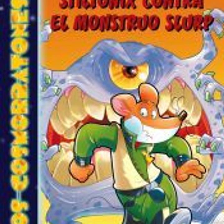 Stiltonix contra el monstruo Slurp 1